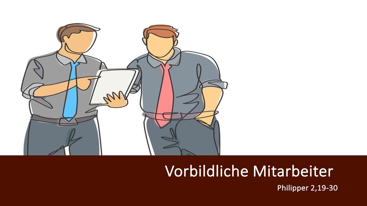 Predigt: "Vorbildliche Mitarbeiter" // Eduard Steinbach