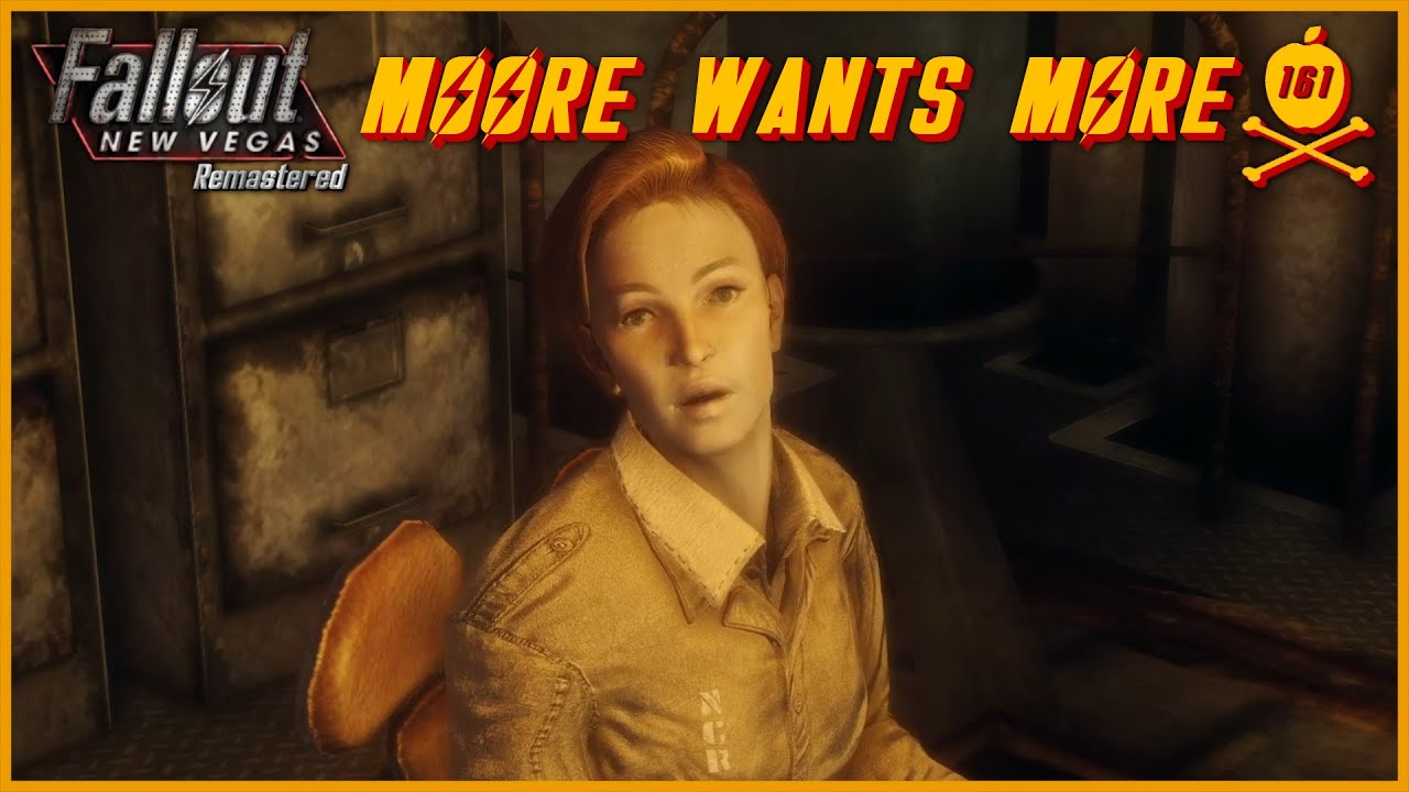 Colonel Moore Wants More Fallout New Vegas Remastered Episode 161
