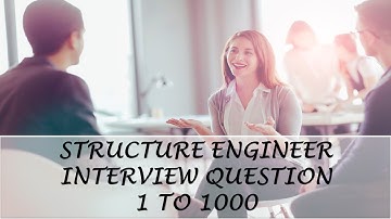 STRUCTURE ENGINEER INTERVIEW QUESTION PART 14