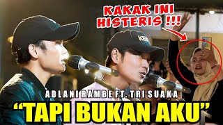 TAPI BUKAN AKU - KERISPATIH (LIVE NGAMEN) ADLANI RAMBE FEAT TRI SUAKA