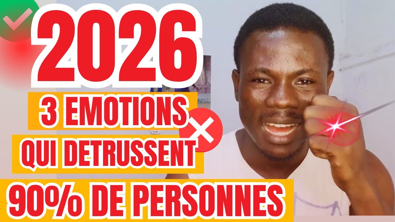 N'entre pas en 2026 avec ces trois emotions qui bloquent ta vie