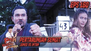 Download lagu Pertarungan Sengit Antara Juned VS Intan Fatih Di Kung Jawara Eps 160 Pertarungan Sengit Antara Juned VS Intan Fatih Di Kung Jawara Eps 160