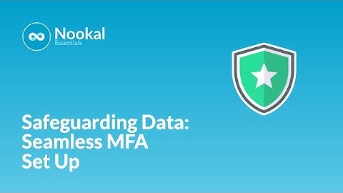 How to Set Up Multi-Factor Authentication (MFA) for Secure Access in Nookal