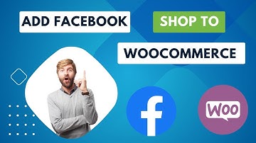 How to Add Facebook Shop to Woocommerce (EASY)