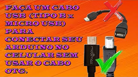 Aprenda a fazer uma cabo (USB Tipo B x MICRO USB) para conectar o arduino e a impressora no celular.