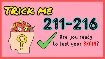 Trick Me Level 211 212 213 214 215 216 Solution Walkthrough