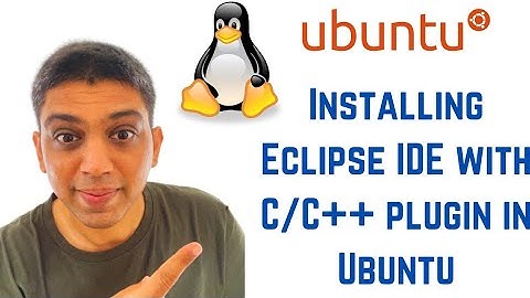 Installing Eclipse IDE with C/C++ plugin(or CDT) in Ubuntu Linux