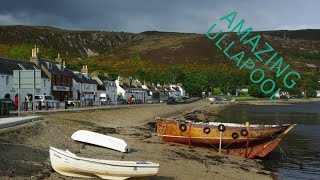 ULLAPOOL The best place to discover wild Scotland
