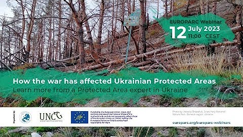 EUROPARC Webinar - How the war has affected Ukrainian Protected Areas