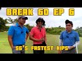 Break 60 Episode 6: Singapore's Fastest Hips. Day of fun and amazing comebacks.