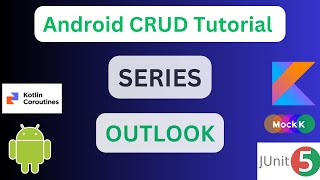 Android MVVM CRUD Tutorial Series - PART 29 | Outlook Integration Overview