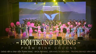 Hội Trùng Dương - Giảng Viên & Sinh Viên Thanh Nhạc Khoa Âm Nhạc, Sân Khấu Và Điện Ảnh Vlu Live