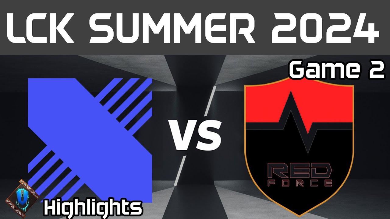 DRX vs NS Highlights Game 2 LCK Summer 2024 DRX vs NS RedForce by Onivia
