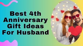 4th Anniversary Gifts For Husband | Anniversary Gift For Him | Wedding Anniversary Gifts Ideas