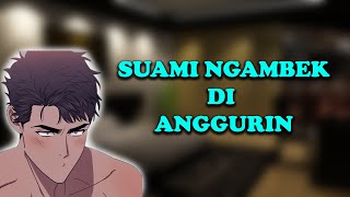 [ASMR Boyfriend Indonesia] Suami Pengen Di Perhatiin Istri [RolePlay/Asmr Cowok]