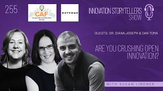 255: Are You Crushing Open Innovation?