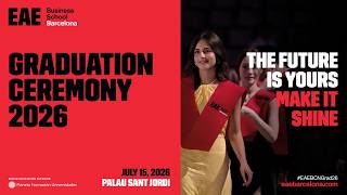 Graduation Ceremony 2026 | EAE Business School Barcelona