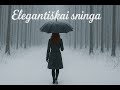 ❄️ELEGANTIŠKAI SNINGA❄️
