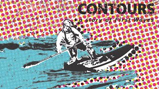 Contours - a story of first waves