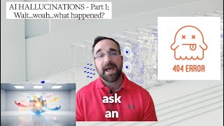AI Hallucinations Part 1