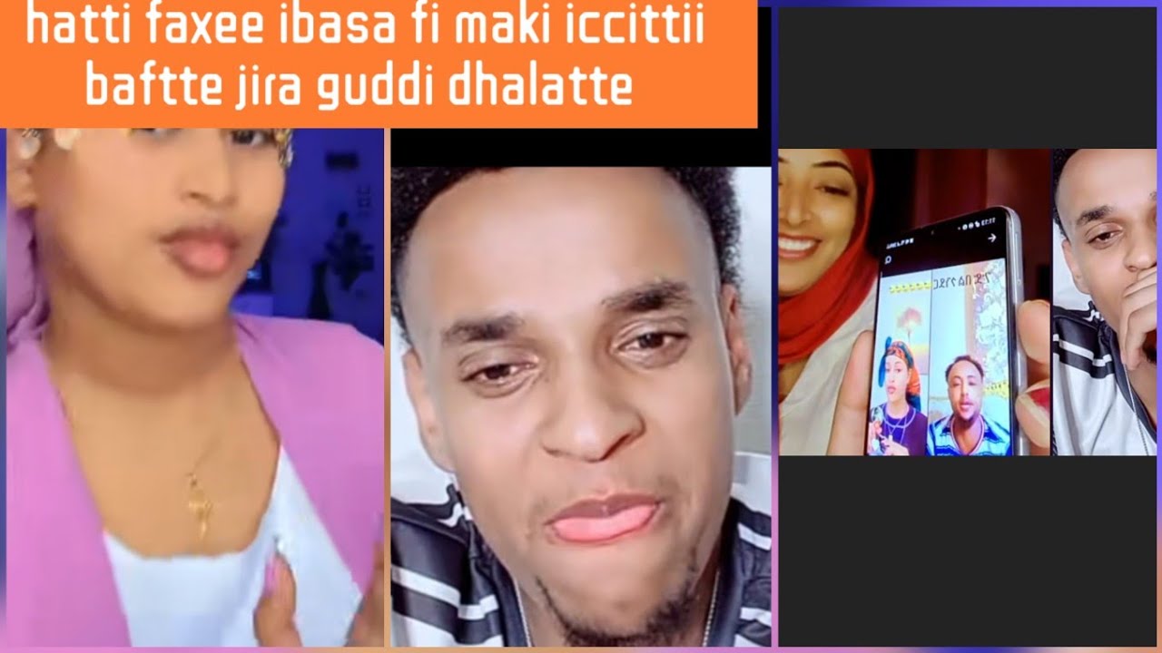 hatti faxee maki fi ibsisa wal ficcsite har'a guddi dhalatte