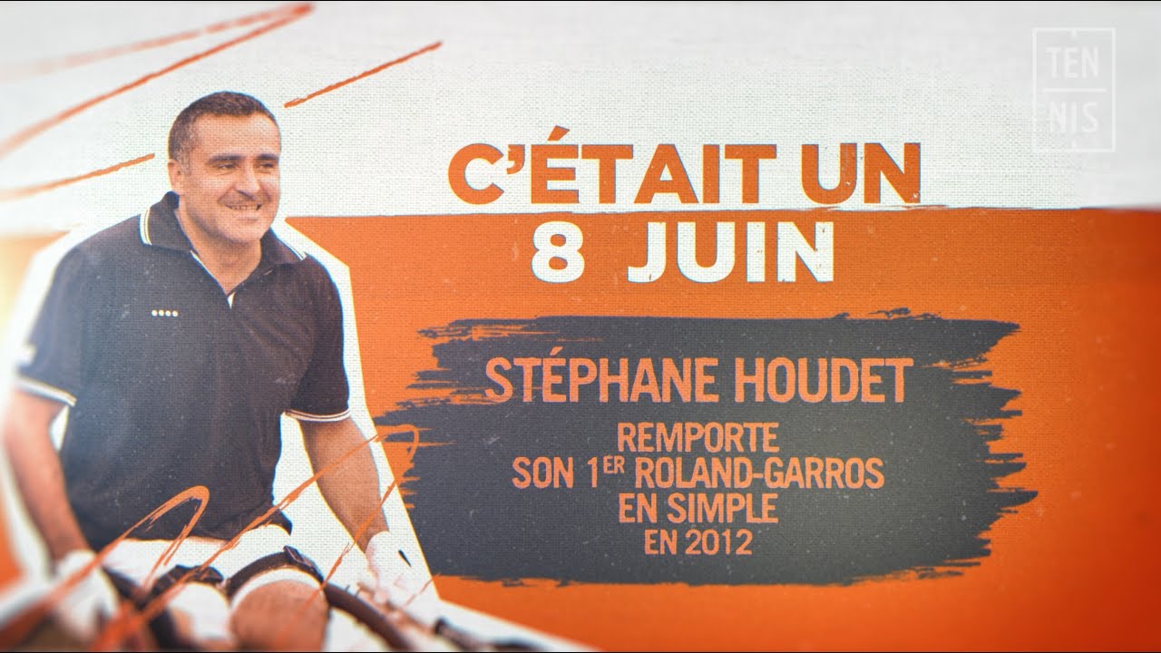 C'était un... 8 juin 2012 : Stéphane Houdet remporte Roland-Garros | FFT