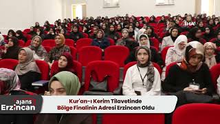 Kuran - I Kerim Tilavetinde Bölge Finalinin Adresi Erzincan Oldu