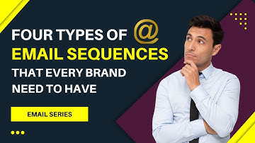 Four Types of Email Sequences That Every Brand Needs to Have