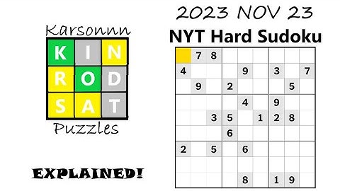2023 NOV 23 - NYT Hard Sudoku Solve