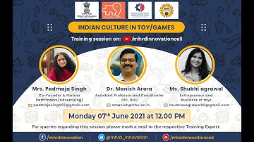 Toycathon- Training Session: How to Embed Indian Culture & Ethos in Toys