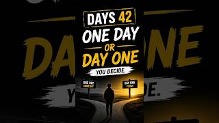 one day or one? your choice #dayone #motivation #selfdiscipline #successmindset #mindrelent