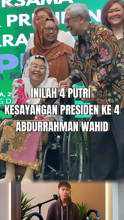 4 anak kesayangan gusdur #shorts #alissawahid #yennywahid #inayahwahid #anitawahid #gusdur