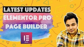 Elementor Page Builder Latest features in V 2.4