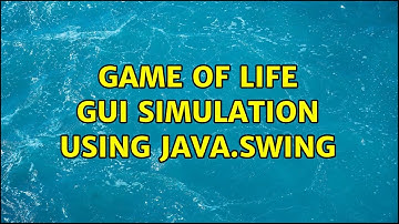 Game of life GUI simulation using java.swing