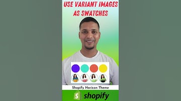 How To Use Variant Images As Swatches in Shopify Horizon Theme #shorts
