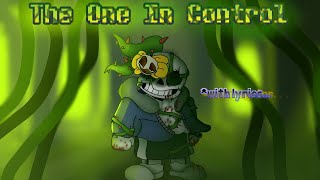 The One In Control With Lyrics | Undertale Last Corridor 