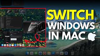 How to Switch Windows on Mac - How to Switch Apps on MacBook