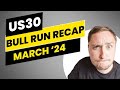 US30 BULLISH RUN - TRADE RECAP