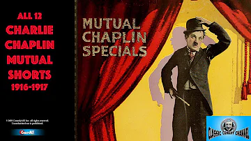 The BIGGEST CHARLIE CHAPLIN COMPILATION - 12 Mutal Film Specials (Remastered HD 1080)