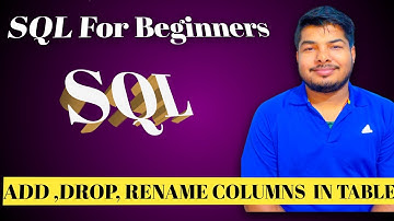 ADD ,DROP, RENAME COLUMNS  IN TABLE IN SQL SERVER