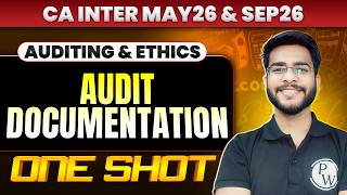 CA Inter Audit: Audit Documentation | CA Inter May26 & Sep 26 | Audit Revision | CA Hemant Somani