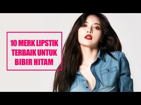 7 Merk Lipstik Terbaik Untuk Bibir Hitam 2018. 