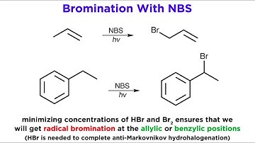 Allylic/Benzylic Bromination With N-Bromo Succinimide (NBS)