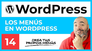 MENÚS en WordPress - CURSO de WordPress #14 - Tutorial en Español