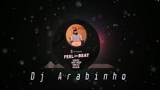 Dj Arabinho Hype Moment BBoy Music 2020