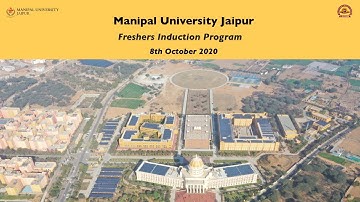 Induction Program for batch 2020, | Thursday 8th October 2020 | Manipal University Jaipur