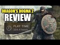 Dragons dogma 2 review  160 hours later heres what i think