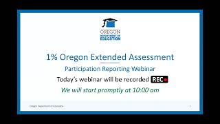 Oregon Extended Assessment Webinar 2026-2027