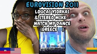 REACTION TO Loucas Yiorkas & Stereo Mike - Watch My Dance (Greece 🇬🇷 Eurovision 2011)