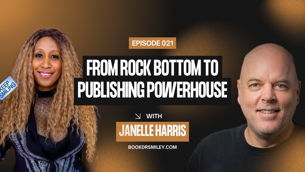 From Rock Bottom to Publishing Powerhouse: The Rise of Janelle Harris | Motivational Podcast | Ep 21